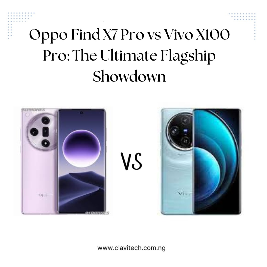 Oppo Find X7 Pro vs Vivo X100 Pro: The Ultimate Flagship Showdown