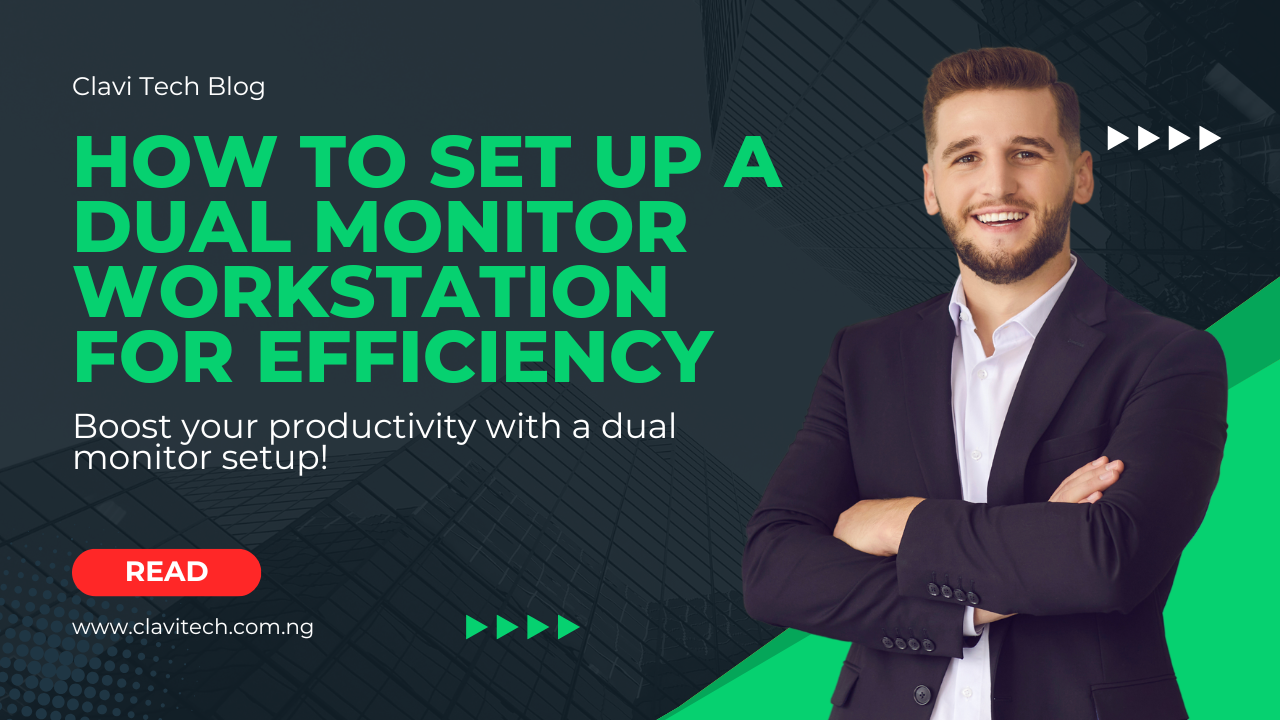 How to Set Up a Dual Monitor Workstation for Efficiency