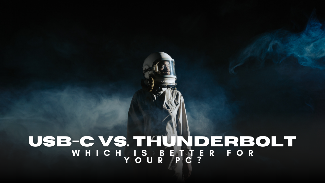 USB-C vs. Thunderbolt: Which Is Better for Your PC?